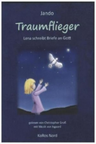 Traumflieger, 3 Audio-CDs