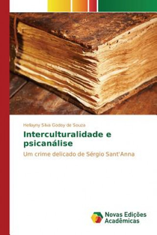 Interculturalidade e psicanalise