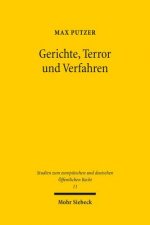 Gerichte, Terror und Verfahren