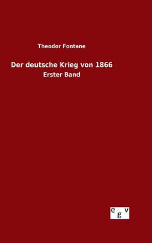 Der deutsche Krieg von 1866