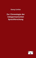 Zur Chronologie der indogermanischen Sprachforschung