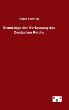 Grundzuge der Verfassung des Deutschen Reichs