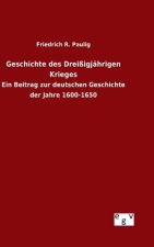 Geschichte des Dreissigjahrigen Krieges