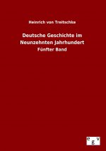 Deutsche Geschichte im Neunzehnten Jahrhundert