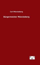 Burgermeister Moenckeberg