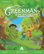 Greenman and the Magic Forest A Guia Didactica