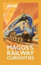 Maggs's Railway Curiosities