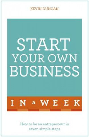 Start Your Own Business In A Week