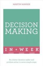 Decision Making In A Week