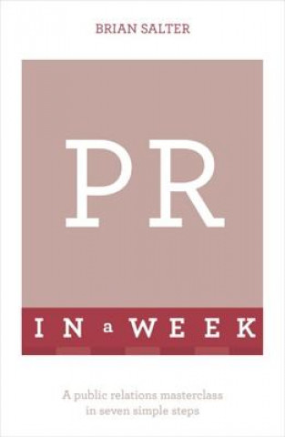 PR In A Week