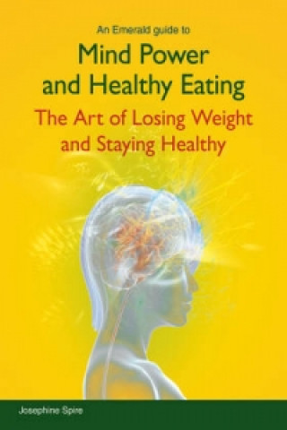 Mind Power And Healthy Eating
