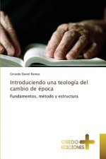 Introduciendo una teologia del cambio de epoca
