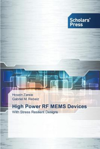 High Power RF MEMS Devices