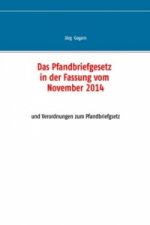 Das Pfandbriefgesetz in der Fassung vom November 2014