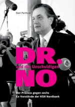 DR. NO und die Unschuldigen