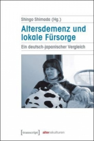 Altersdemenz und lokale Fürsorge