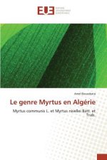 Le Genre Myrtus En Algerie