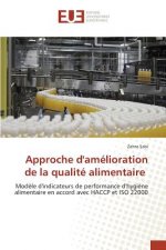 Approche d'Amelioration de la Qualite Alimentaire