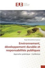 Environnement, Developpement Durable Et Responsabilites Publiques