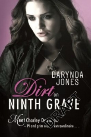 Dirt on Ninth Grave