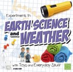 Experiments in Earth Science and Weather with Toys and Every