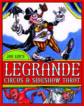 Legrande Circus and Sideshow Tarot
