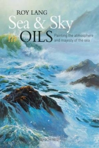Sea & Sky in Oils