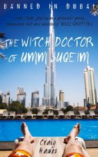 Witch Doctor of Umm Suqeim