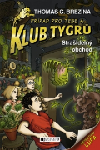 Klub Tygrů Strašidelný obchod