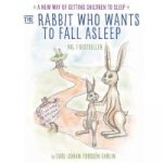 The Rabbit Who Wants to Fall Asleep