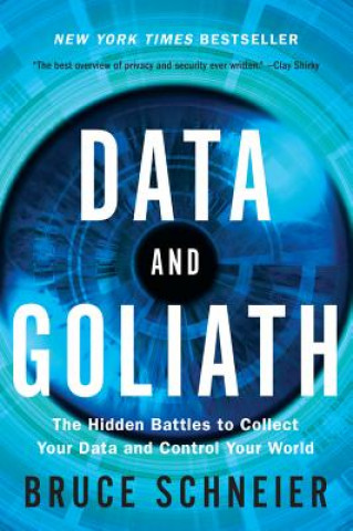 Data and Goliath (Bruce Schneier)(Miękka)