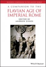 Companion to the Flavian Age of Imperial Rome