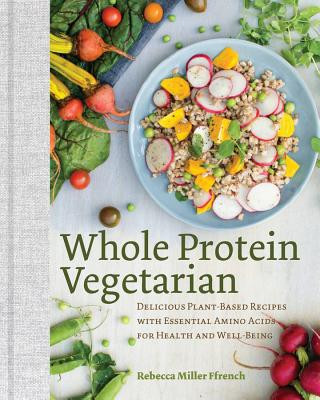 Whole Protein Vegetarian (Rebecca Ffrench)()
