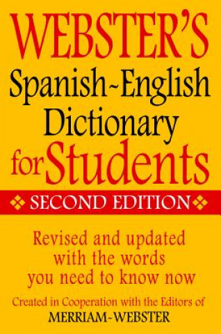 Webster's Spanish-English Dictionary for Students, Second Ed