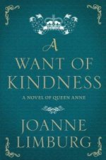 Want of Kindness