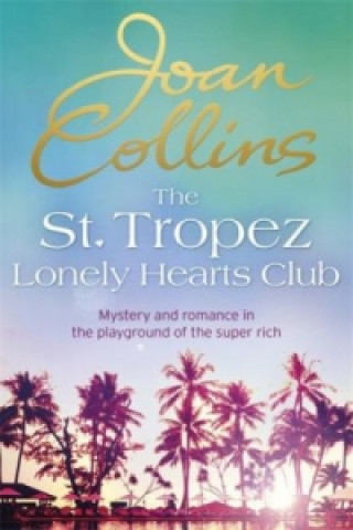 St. Tropez Lonely Hearts Club
