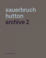 Sauerbruch Hutton: Archive 2