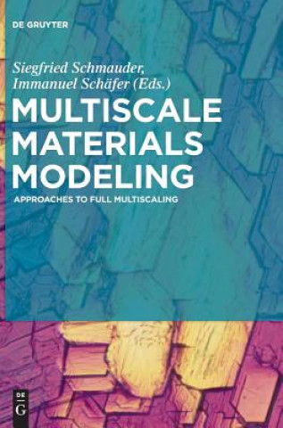 Multiscale Materials Modeling