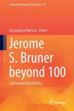 Jerome S. Bruner beyond 100