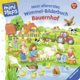Mein allererstes Wimmel-Bilderbuch: Bauernhof