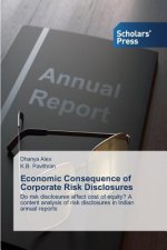 Economic Consequence of Corporate Risk Disclosures