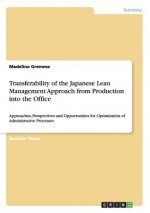 Transferability of the Japanese Lean Management Approach from Production into the Office