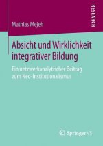 Absicht Und Wirklichkeit Integrativer Bildung