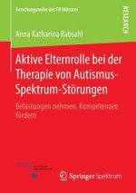 Aktive Elternrolle bei der Therapie von Autismus-Spektrum-Stoerungen