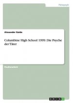 Columbine High School 1999. Die Psyche der Tater