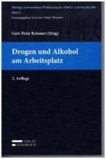 Drogen und Alkohol am Arbeitsplatz