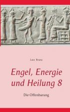 Engel, Energie und Heilung 8