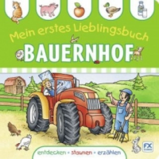 Mein erstes Lieblingsbuch - Bauernhof