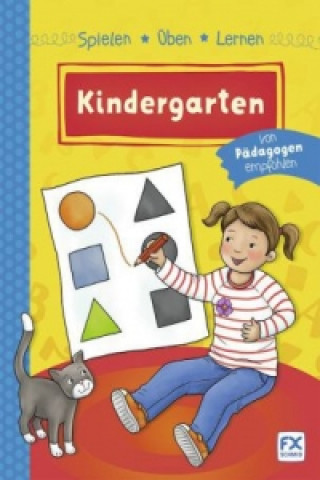 Spielen, Üben, Lernen Kindergarten