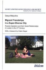 Migrant Friendships in a Super-Diverse City